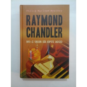 NU-I USOR SA SPUI ADIO - RAYMOND CHANDLER